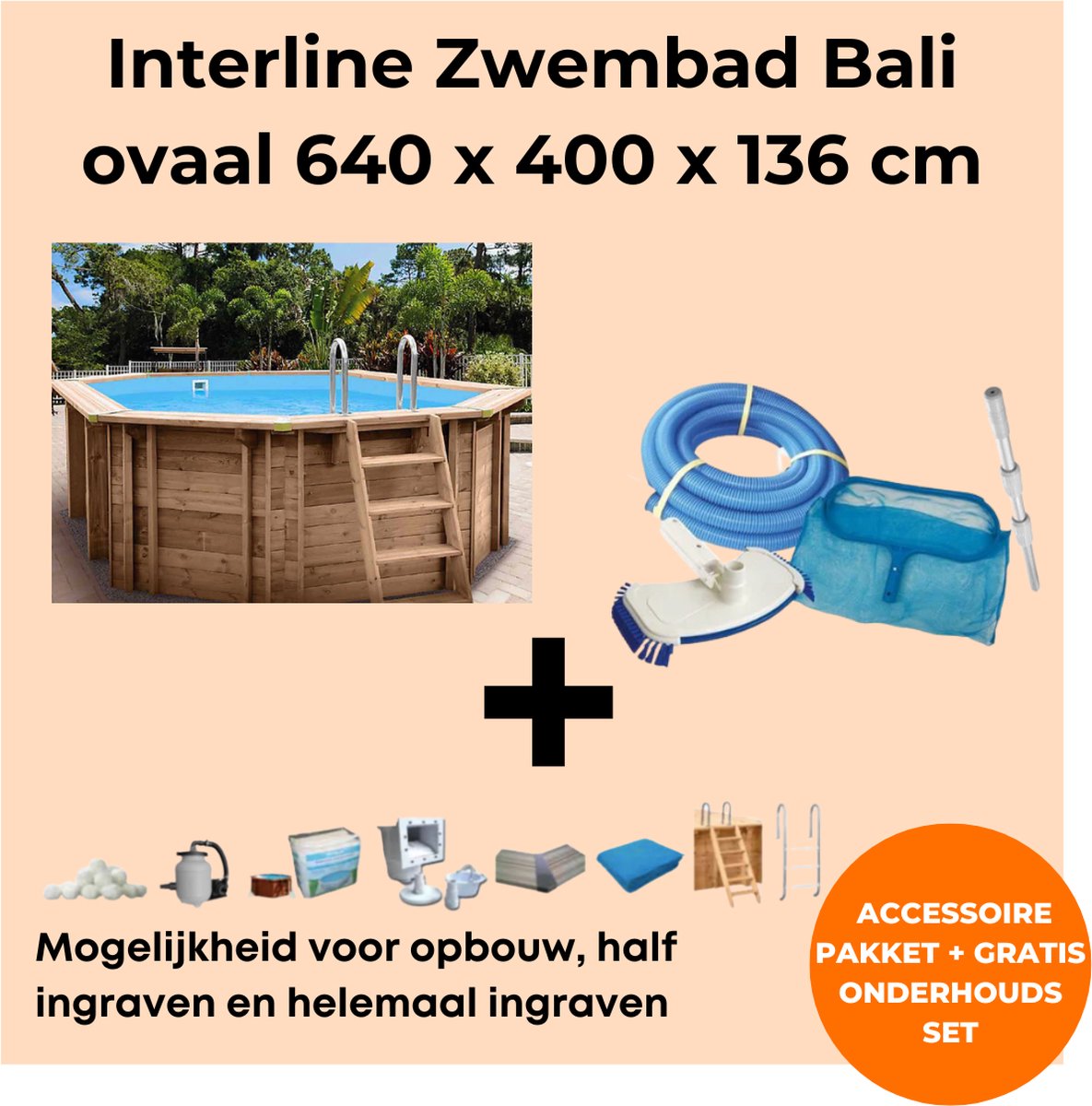 Interline zwembad Bali 6,40 x 4,00m ovaal - Houten constructie - Op- en inbouw - Inclusief filterset - Inclusief zwembadtrap - Gratis onderhoudsset