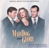 Mad Dog And Glory - Original Soundtrack