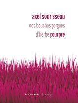 Les Mots-Cœurs - Nos bouches gorgées d'herbe pourpre