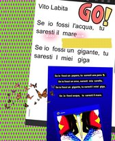 Se io fossi acqua, tu saresti il mare. Se io fossi un gigante, tu saresti I miei giga