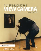 Users Guide To The View Camera