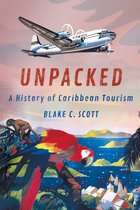 Histories and Cultures of Tourism- Unpacked