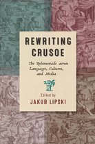 Transits: Literature, Thought & Culture, 1650-1850- Rewriting Crusoe