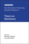 New Directions in Theorizing Qualitative Research 3- New Directions in Theorizing Qualitative Research