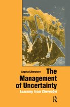 The Management of Uncertainty