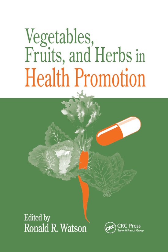 Vegetables, Fruits, and Herbs in Health Promotion - cover