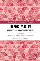 Routledge Studies in Fascism and the Far Right- Nordic Fascism