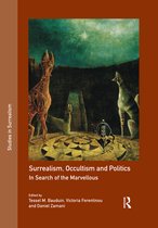 Studies in Surrealism- Surrealism, Occultism and Politics