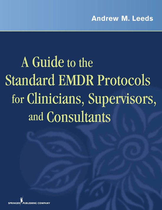 A Guide to the Standard EMDR Protocols for Clinicians, Super ... - cover