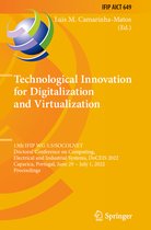 IFIP Advances in Information and Communication Technology- Technological Innovation for Digitalization and Virtualization