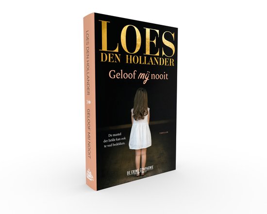 Geloof mij nooit, Loes den Hollander | 9789461097446 | Boeken | bol.com