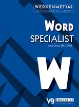 Word Specialist - Werken met Word Specialist 365 / 2021 (Microsoft Office Specialist)