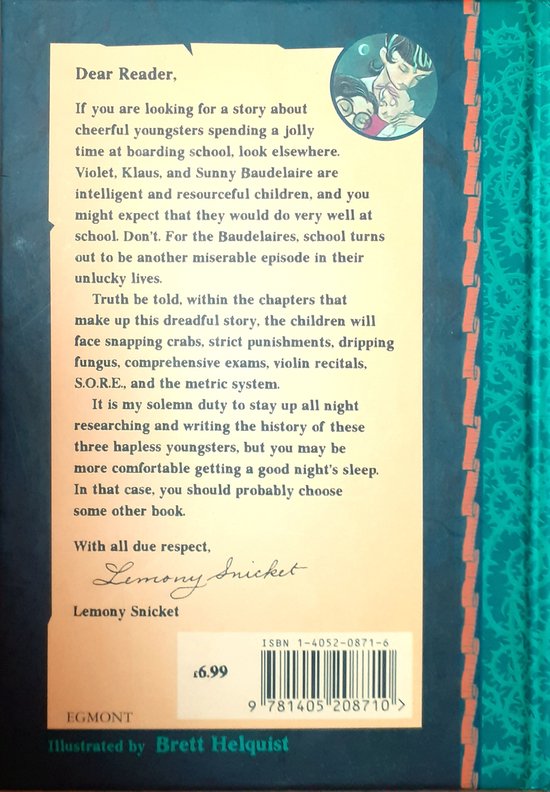 Achterkant van een boek met tekst van Lemony Snicket en illustratie van drie kinderen.