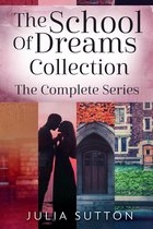 The School Of Dreams - The School Of Dreams Collection