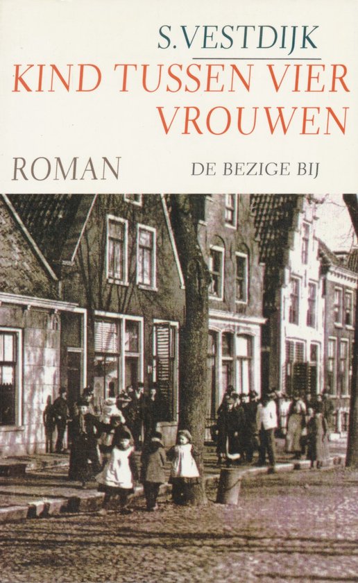 9789023433897 - KIND TUSSEN VIER VROUWEN