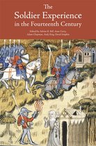 Warfare in History-The Soldier Experience in the Fourteenth Century