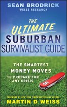 Ultimate Suburban Survivalist Guide