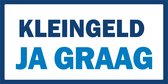 4x KLEINGELD Ja Graag Sticker - Pinnen Contant Sticker - Kassa - Betalen - Afrekenen