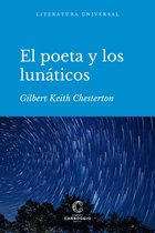 Literatura universal - El poeta y los lunáticos