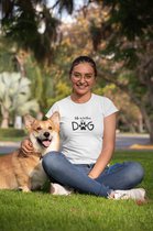 Shirt - Life is better with a dog - Wurban Wear | Grappig shirt | Hond | Unisex tshirt | Speelgoed | Hondenmand | Knuffel | Wit