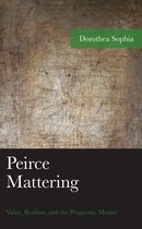 American Philosophy Series- Peirce Mattering