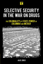 Transforming Capitalism- Selective Security in the War on Drugs