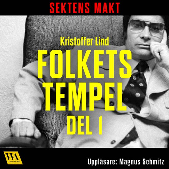 Sektens makt – Folkets tempel del 1 - cover