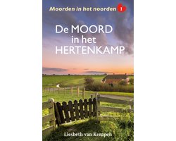 Moorden in het noorden 1 - De moord in het hertenkamp