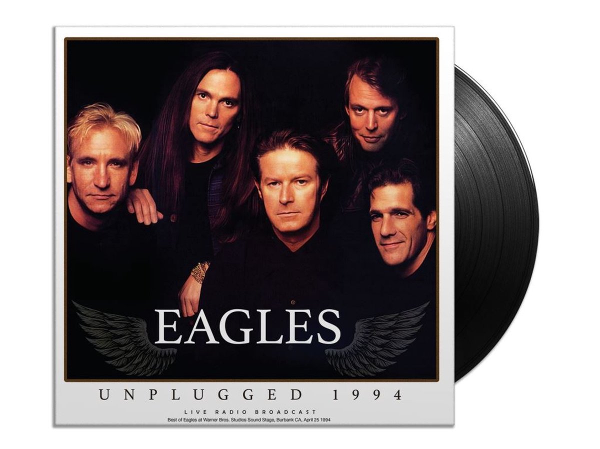 Eagles - Unplugged 1994 (LP), Eagles, Muziek