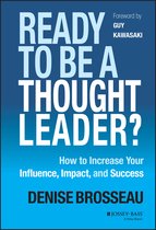 Ready To Be A Thought Leader How To Incr