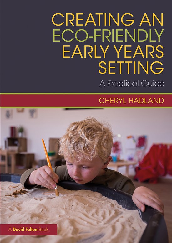 Creating Eco-Friendly Early Years Settin - cover
