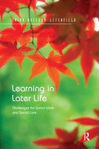 Routledge Advances in Health and Social Policy- Learning in Later Life