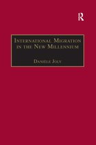 Research in Migration and Ethnic Relations Series- International Migration in the New Millennium