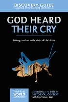 God Heard Their Cry Discovery Guide