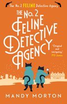 The No. 2 Feline Detective Agency- The No. 2 Feline Detective Agency