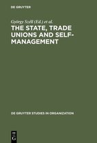 De Gruyter Studies in Organization16-The State, Trade Unions and Self-Management
