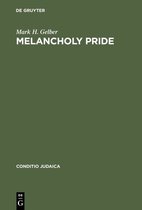 Conditio Judaica23- Melancholy Pride