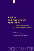 Victims and Perpetrators 1933 - 1945