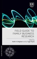Elgar Field Guides- Field Guide to Family Business Research