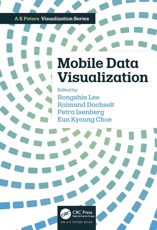 AK Peters Visualization Series- Mobile Data Visualization - cover