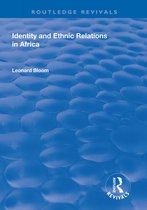 Routledge Revivals- Identity and Ethnic Relations in Africa