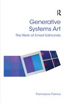 Digital Research in the Arts and Humanities- Generative Systems Art