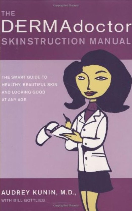 The Dermadoctor Skinstruction Manual - cover