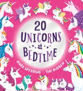Twenty at Bedtime- Twenty Unicorns at Bedtime