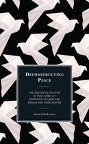 Peace and Security in the 21st Century- Deconstructing Peace