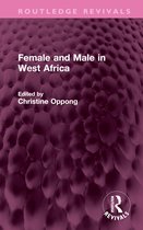 Routledge Revivals- Female and Male in West Africa