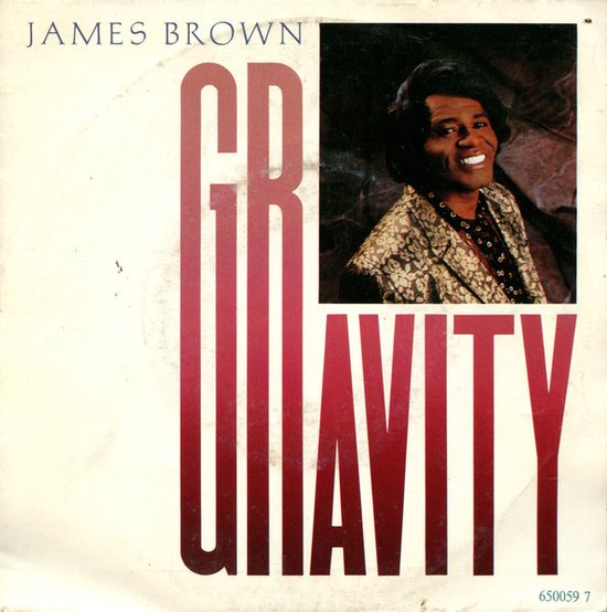 James Brown – Gravity (Vinyl/Single 7 Inch)