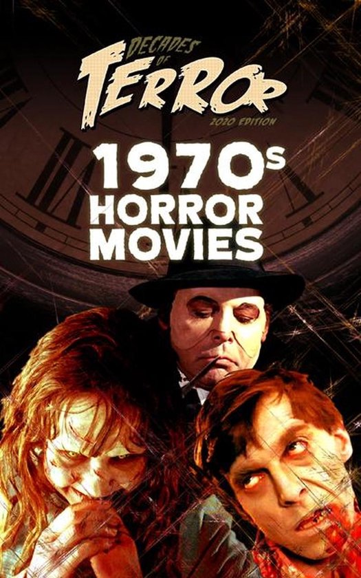 Decades of Terror 2020: 1970s Horror Movies (ebook), Steve Hutchison