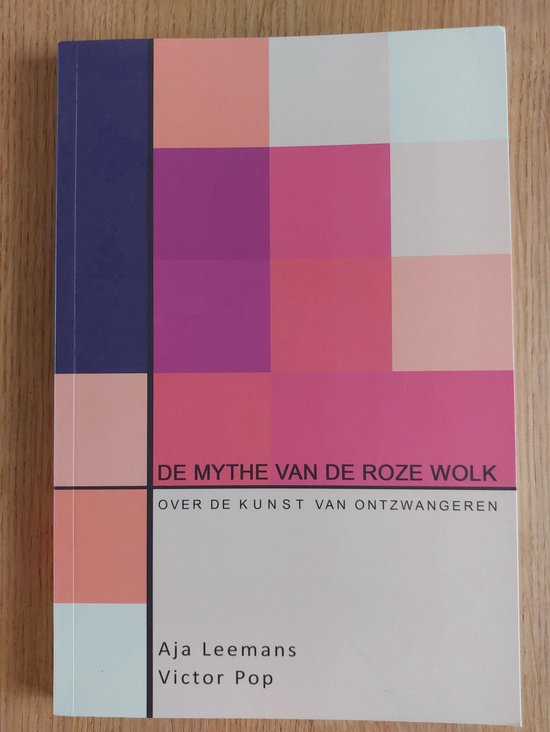 9789493086197 - De mythe van de roze wolk | Aja Leemans