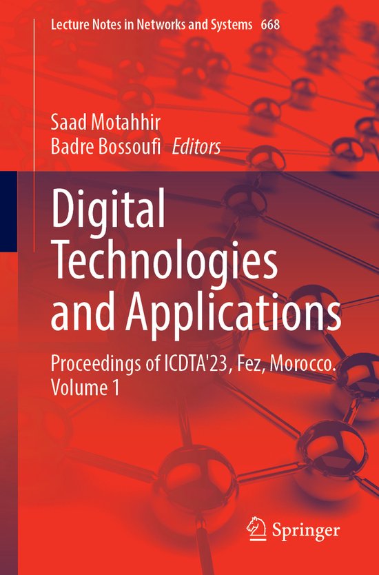 Lecture notes in networks and systems digital technologies and